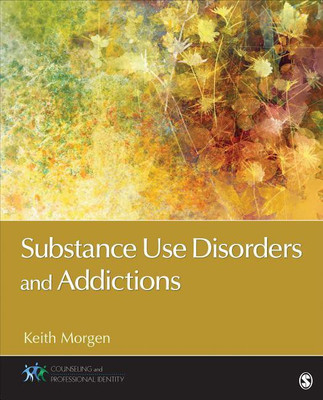 Substance Use Disorders and Addictions(English, Paperback, Morgen Keith J.)