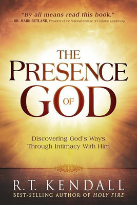 Presence of God, The(English, Paperback, Kendall R.T.)