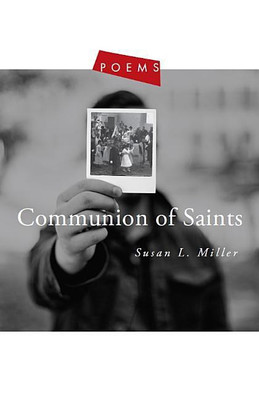 Communion Of Saints(English, Paperback, Miller Susan L)