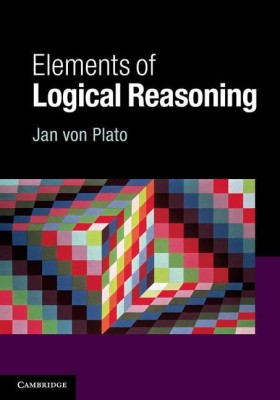 Elements of Logical Reasoning(English, Hardcover, von Plato Jan)