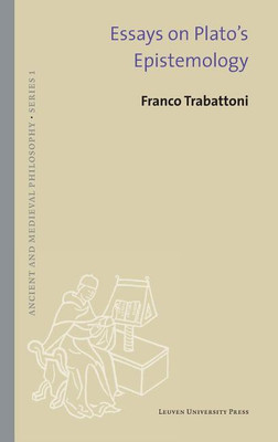 Essays on Plato's Epistemology(English, Hardcover, Trabattoni Franco)