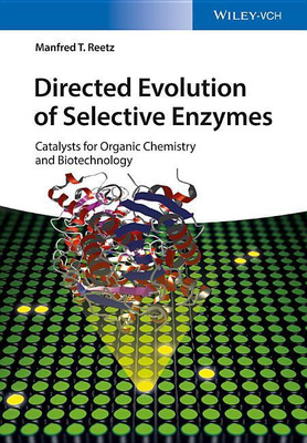 Directed Evolution of Selective Enzymes(English, Hardcover, Reetz Manfred T.)