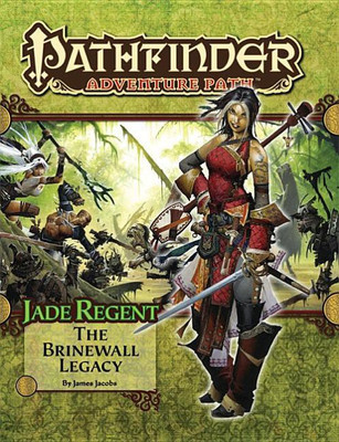 Pathfinder Adventure Path: Jade Regent Part 1 - The Brinewall Legacy(English, Paperback, Jacobs James)