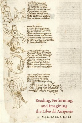 Reading, Performing, and Imagining the Libro del Arcipreste(English, Paperback, Gerli E. Michael)