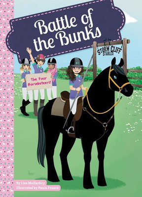 Battle of the Bunks(English, Hardcover, Lisa Mullarkey)