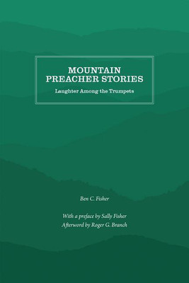 Mountain Preacher Stories(English, Paperback, Fisher Ben C.)