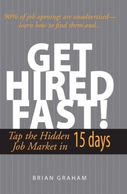 Get Hired Fast!(English, Paperback, Graham Brian)