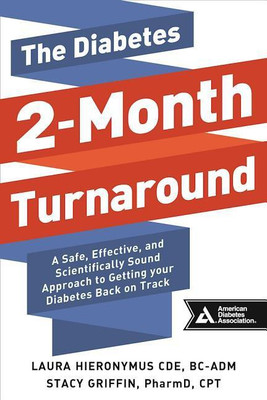 The Diabetes 2-Month Turnaround(English, Paperback, Hieronymus Laura)