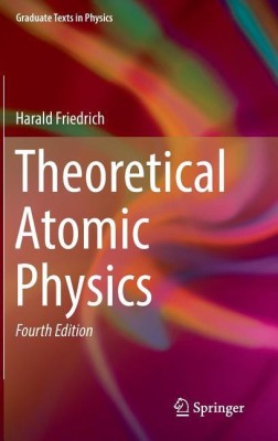 Theoretical Atomic Physics(English, Hardcover, Friedrich Harald)