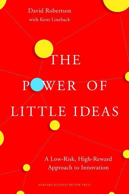 The Power of Little Ideas(English, Hardcover, Robertson David)