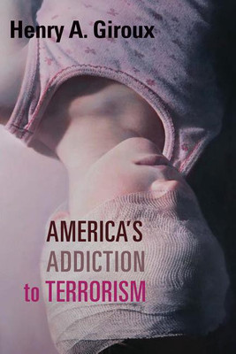 America's Addiction to Terrorism(English, Paperback, Giroux Henry A.)