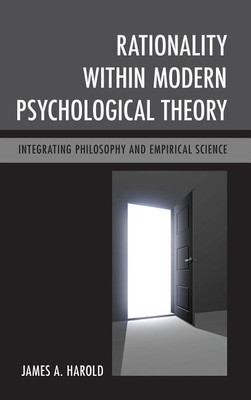 Rationality within Modern Psychological Theory(English, Hardcover, Harold James A.)