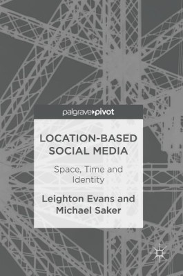 Location-Based Social Media(English, Hardcover, Evans Leighton)