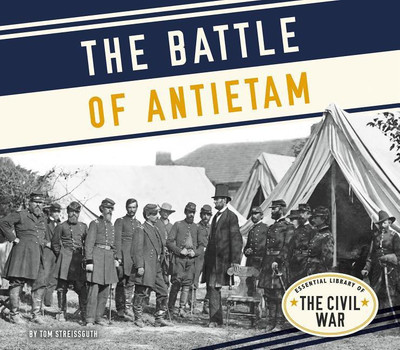 The Battle of Antietam(English, Hardcover, Tom Streissguth)