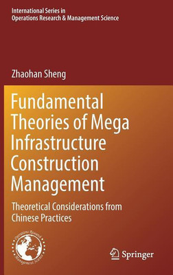 Fundamental Theories of Mega Infrastructure Construction Management(English, Hardcover, Sheng Zhaohan)