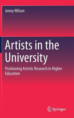 Artists in the University(English, Hardcover, Wilson Jenny)