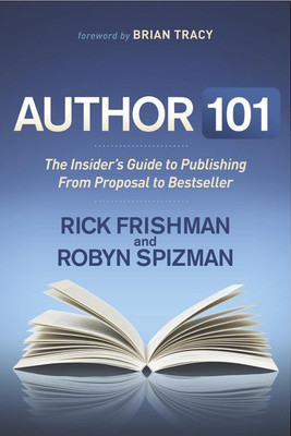 Author 101(English, Paperback, Frishman Rick)