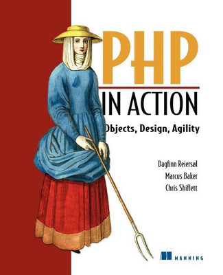 PHP in Action(English, Paperback, Reiersol Dagfinn)