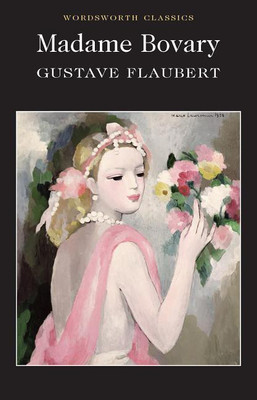 Madame Bovary(English, Paperback, Flaubert Gustave)