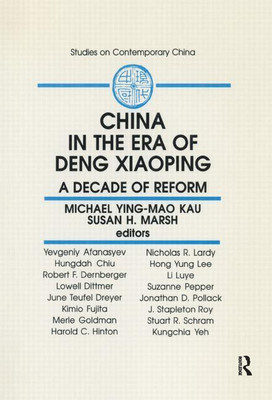 China in the Era of Deng Xiaoping: A Decade of Reform(English, Paperback, Kau M.Y.M.)