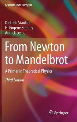 From Newton to Mandelbrot(English, Hardcover, Stauffer Dietrich)