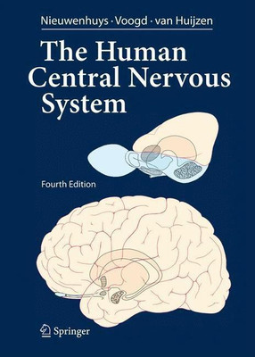 The Human Central Nervous System(English, Hardcover, Nieuwenhuys Rudolf)