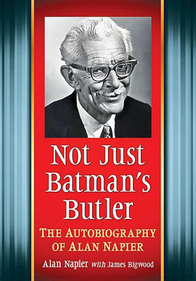 Not Just Batman's Butler(English, Paperback, Napier Alan)