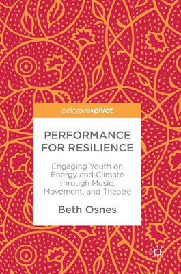 Performance for Resilience(English, Hardcover, Osnes Beth)