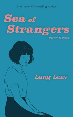 Sea of Strangers(English, Paperback, Lang Leav)