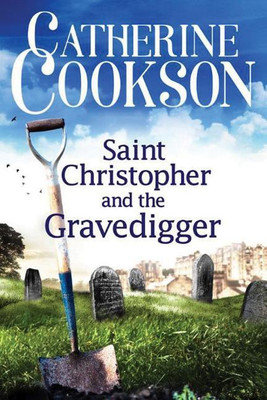 Saint Christopher and the Gravedigger(English, Paperback, Cookson Catherine)