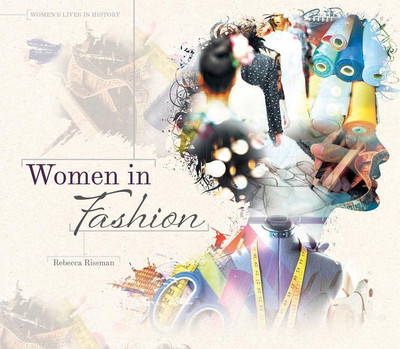 Women in Fashion(English, Hardcover, Rebecca Rissman)