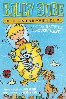 Billy Sure Kid Entrepreneur and the Haywire Hovercraft(English, Paperback, Sharpe Luke)