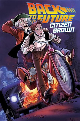 Back To The Future Citizen Brown(English, Paperback, Burnham Erik)