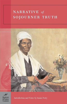 Narrative of Sojourner Truth (Barnes & Noble Classics Series)(English, Paperback, Truth Sojourner)