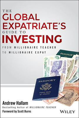 The Global Expatriate's Guide to Investing(English, Hardcover, Hallam Andrew)