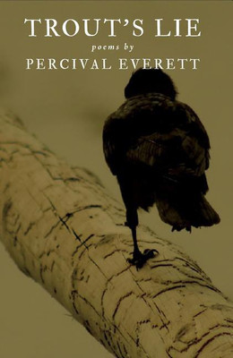 Trout's Lie(English, Paperback, Everett Percival)