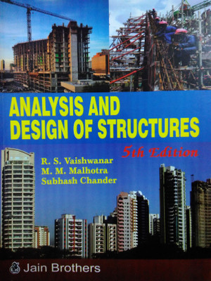 Analysis And Design Of Structures(Paperback, R.S. Vaishwanar, M.M. Malhotra, Subhash Chander)