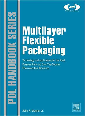 Multilayer Flexible Packaging(English, Hardcover, Wagner Jr. John R.)
