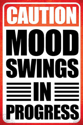 

Akhuratha Wall Poster -final-files-caution-mood-swings-in-progress-rwpqgkhzdh Paper Print(18 inch X 12 inch, Rolled)