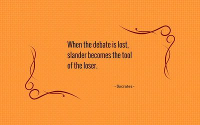 

Akhuratha a-quote-quotes-debate-slander-loser Wall Poster Paper Print(12 inch X 18 inch, Rolled)