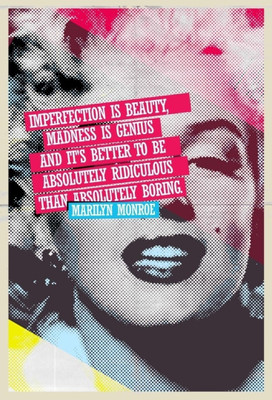 

Akhuratha Wall Poster marilyn-monroe-it-s-better-to-be-absolutely-ridiculous Paper Print(18 inch X 12 inch, Rolled)