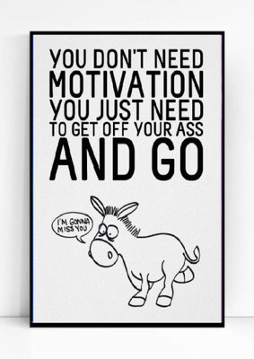 

Akhuratha Wall Poster motivational-quotes--pjxzngkgbud Paper Print(18 inch X 12 inch, Rolled)