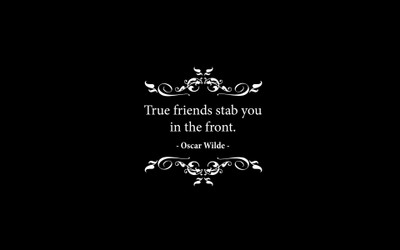 Akhuratha -friendship-oscar-wilde-quotes-text Wall Poster Paper Print(12 inch X 18 inch, Rolled)