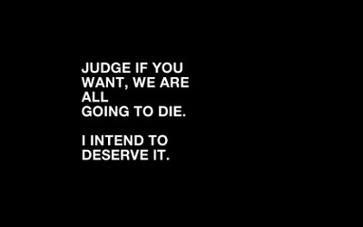 

Akhuratha -death-judge-quotes Wall Poster Paper Print(12 inch X 18 inch, Rolled)