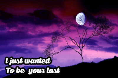 

Akhuratha Wall Poster -i-just-wanted-to-be-your-last-zagxetr Paper Print(18 inch X 12 inch, Rolled)