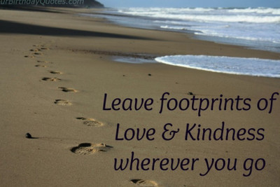 

Akhuratha Wall Poster -leave-footprints-of-love-and-kindness-hrmnkq Paper Print(18 inch X 12 inch, Rolled)