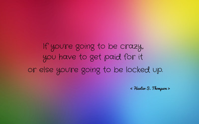 

Akhuratha aquote-quotes-crazy Wall Poster Paper Print(12 inch X 18 inch, Rolled)