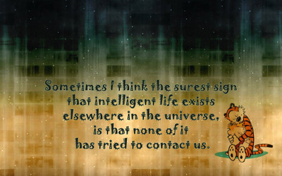 

Akhuratha a-quote-quotes-intelligence-existence-contact Wall Poster Paper Print(12 inch X 18 inch, Rolled)
