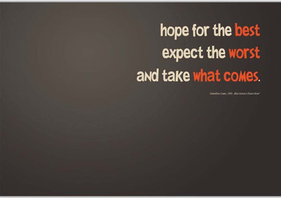

Akhuratha Wall Poster -hope-for-the-best-edskeeda-zrfsrubjhg Paper Print(18 inch X 12 inch, Rolled)