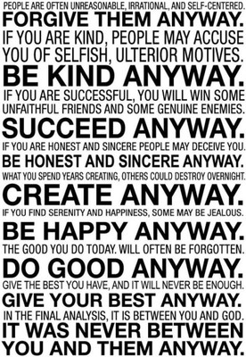 

Akhuratha Wall Poster mother-teresa-forgive-them-anyway Paper Print(18 inch X 12 inch, Rolled)
